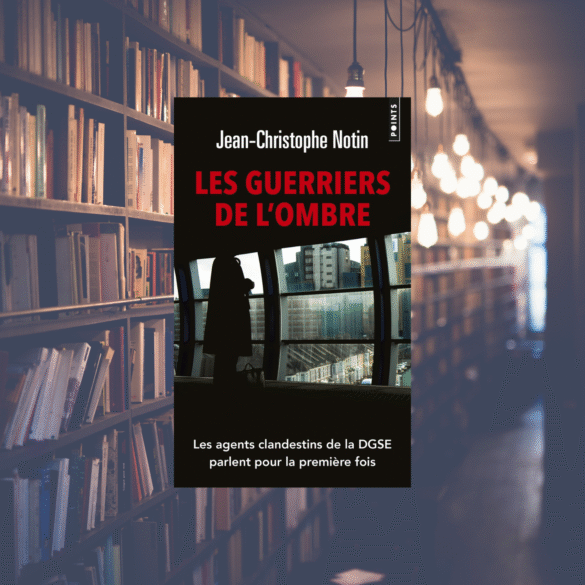 Les Guerriers de l'ombre - Jean-Christophe Notin